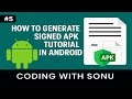 How to generate Signed apk in Android Studio - Coding With Sonu