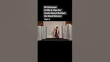 Pt4 Poi Drills & Tips for Underhand Behind the Back Weave #poi #PoiSpinning #PoiDance #PoiTutorial