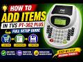 TVS PT-362 Plus Item Adding Tutorial | Easy Product Entry 2026