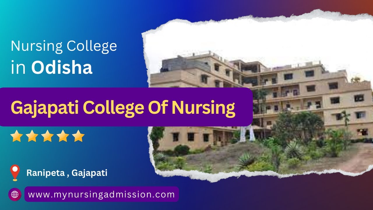 Gajapati College Of Nursing Gajapati Nursing Colleges in Odisha