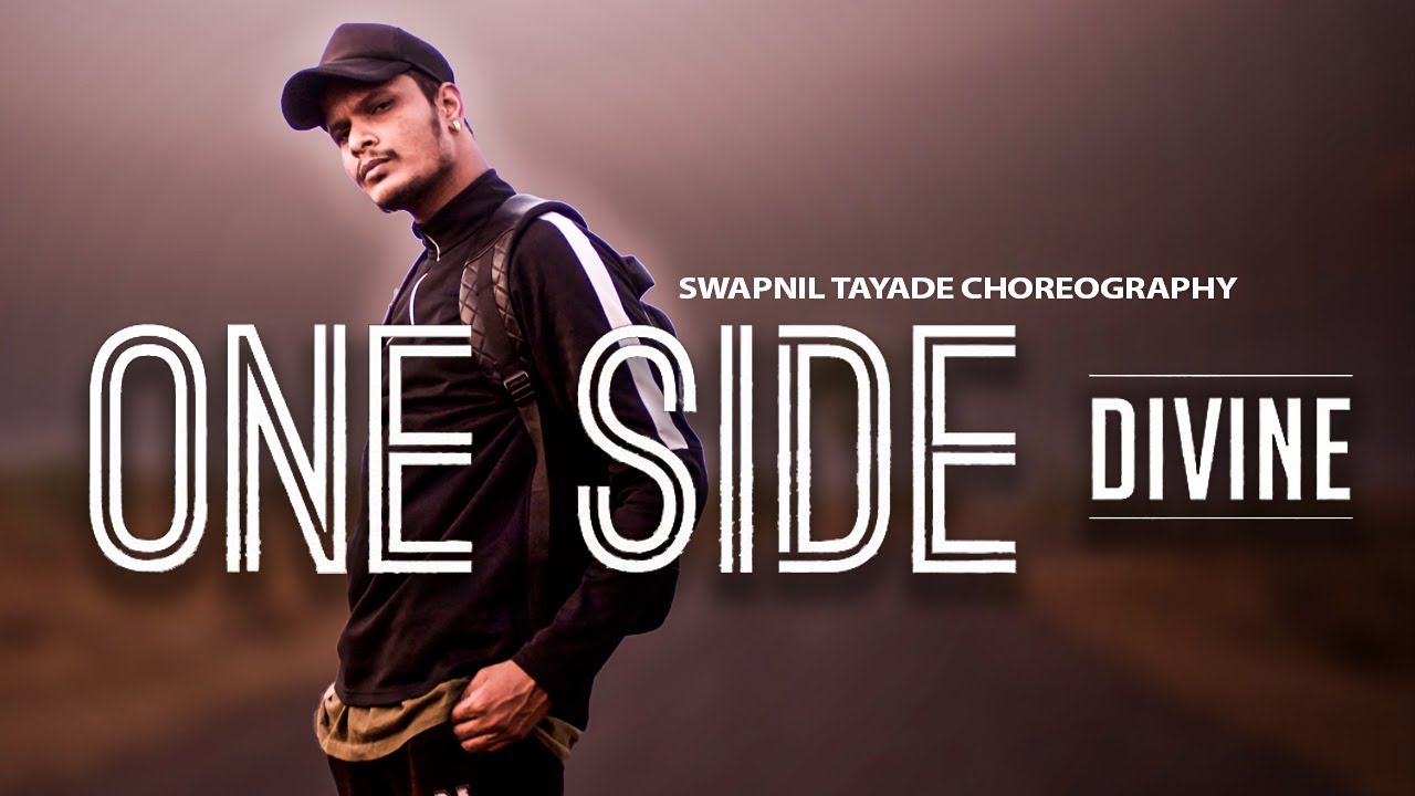one side ( divine ) HIP HOP DANCE COVER :: swapnil tayade choreography