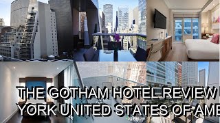 The Gotham Hotel Review New York United States Of America