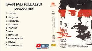 Lagu Iwan Fals Full Album Lancar (1987)