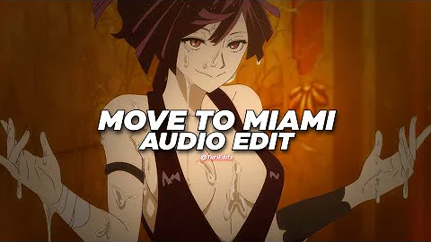 move to miami - enrique iglesias ft. pitbull [edit audio]