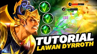 DYRROTH NANGIS | Build Terkuat Gatotkaca Counter Dyrroth