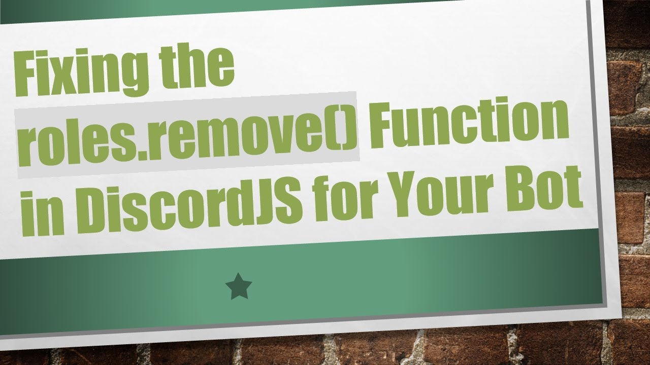 Fixing the roles.remove() Function in DiscordJS for Your Bot