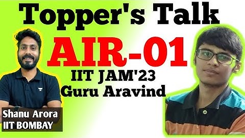 IIT JAM AIR 1 Interview || IIT JAM TOPPER interview || preparation tips from IIT JAM topper