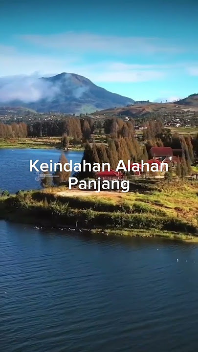 Keindahan Alahan Panjang #jalanjalan #sumbar #wisata