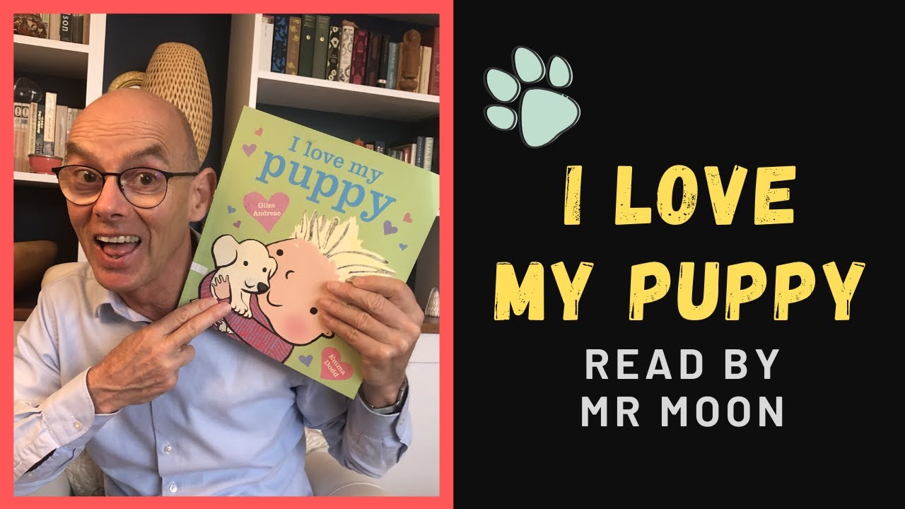 I Love My Puppy Stories for Children at Home YouTube