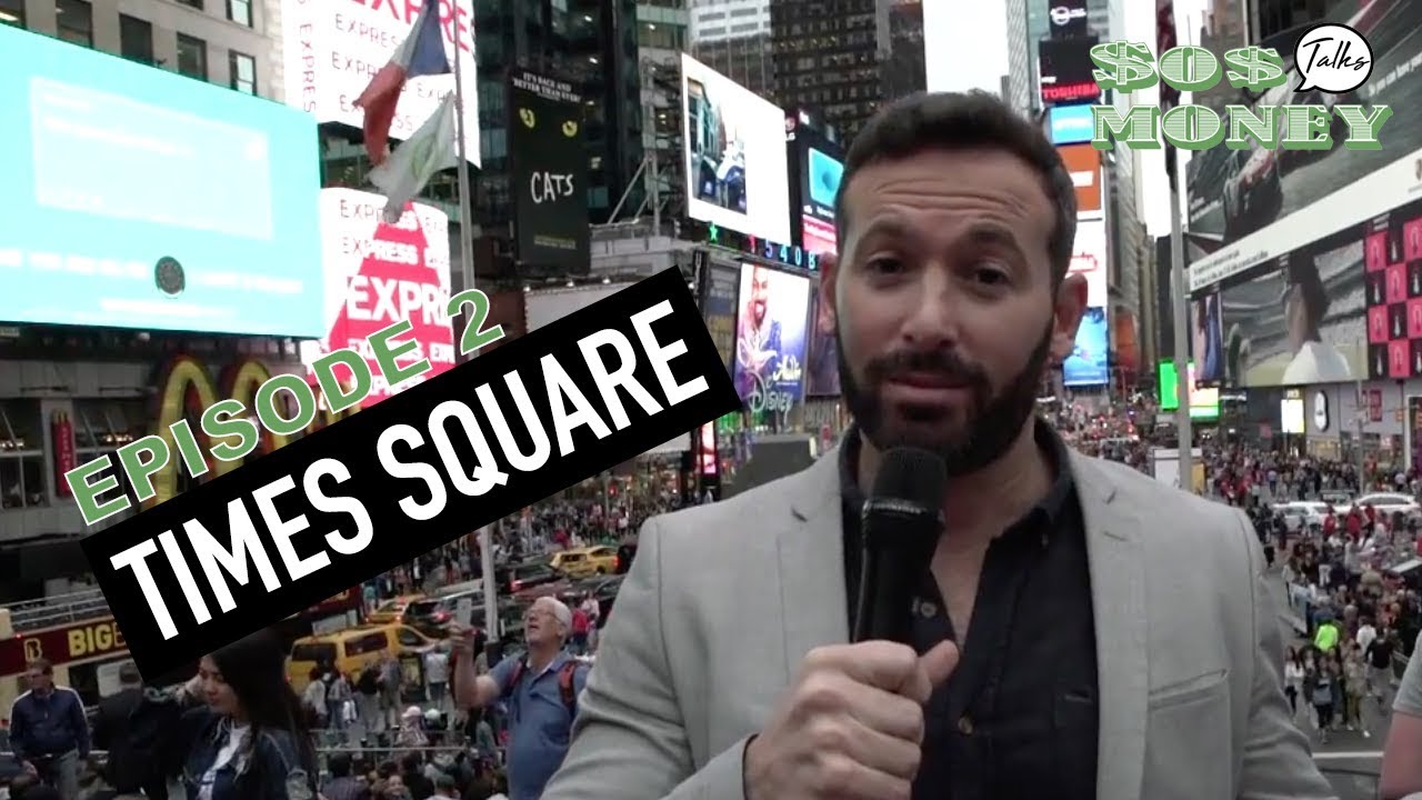 Sos Talks Money Episode 2 - Times Square Interviews