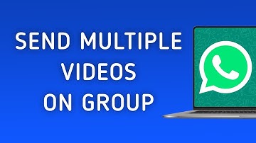 How To Send Multiple Videos On WhatsApp Group On PC App (New Update)