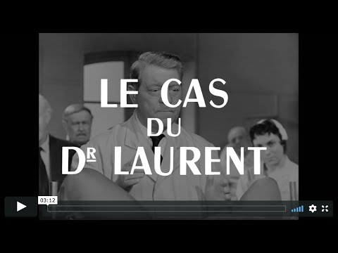 Le Cas du docteur Laurent