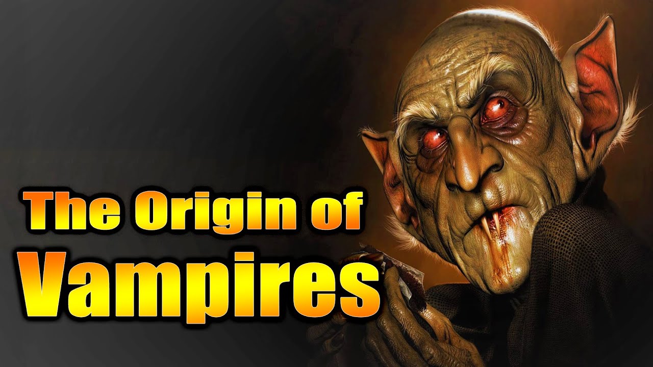 vampires The Origin of vampires Facts about vampires YouTube