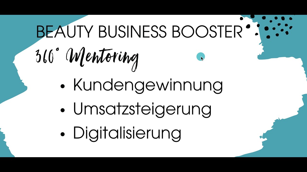 Einblick in das Beauty Business Booster Mentoring