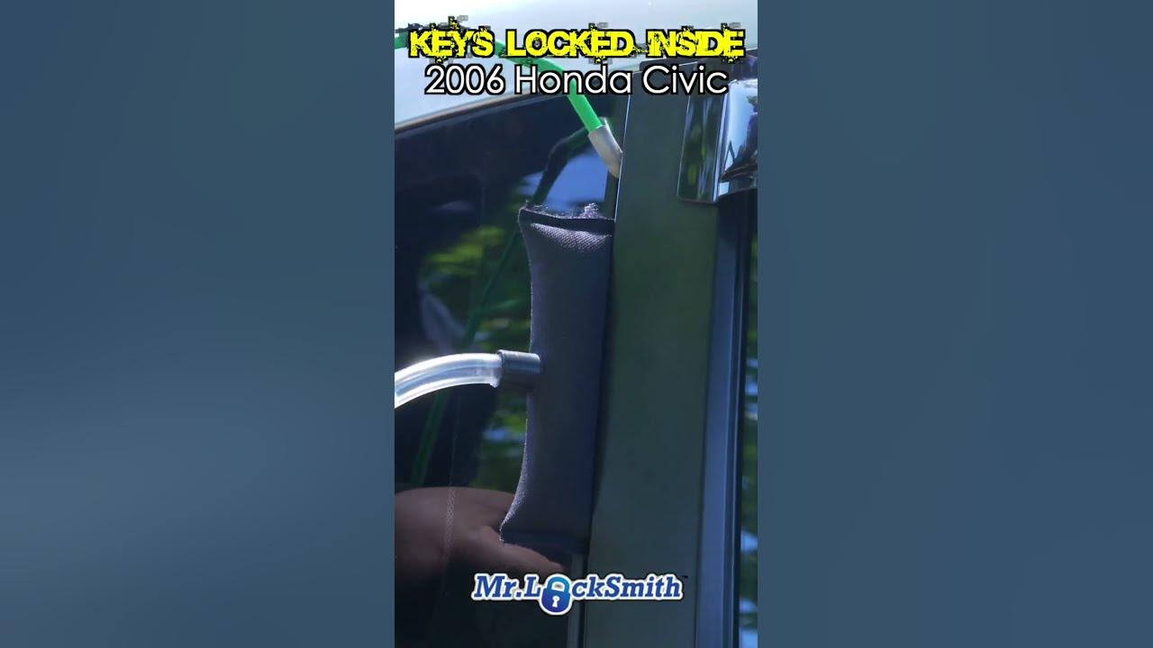 Keys Locked in Car 2006 Honda Civic | Mr. Locksmith™ - YouTube