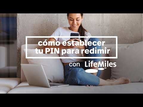 Conoce LifeMiles: Establece tu PIN para redimir con millas en comercios aliados