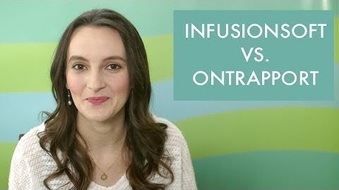 Infusionsoft vs. Ontraport (formerly Office AutoPilot)