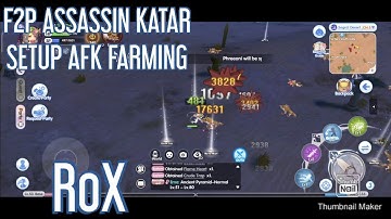 UPDATED! SETUP ASSASSIN 50 F2P KATAR AFK FARMING! STATS & SKILLS [RAGNAROK X NEXT GENERATION] ROX
