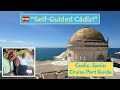 Cádiz Spain Cruise Port Guide | Self-Guided Tour | Cadiz Cathedral, Park Genovese, Hop-On Hop-Off 🇪🇸