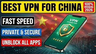 Best VPN for China 2026 | Top VPNs That Still Work in China (YouTube, Google & WhatsApp Access) screenshot 2