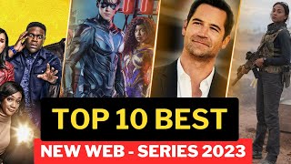 Top 10 New Web Series  On HBO MAX  Amazon Prime video Netflix,  | New Released Web Series 2023