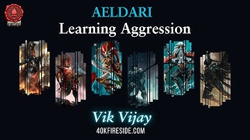 Aeldari Tactica | Learning Aggression!