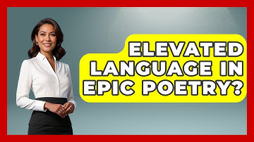 Elevated Language In Epic Poetry? - Literary Icons
