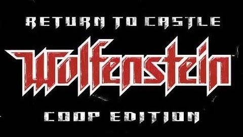 Return to Castle Wolfenstein COOP - Custom made maps