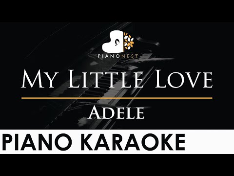 Adele - My Little Love - Piano Karaoke Instrumental Cover with Lyrics