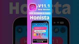 Top 5 Reasons to Choose Honista v11.1 for iOS18 Emojis &amp; Fonts