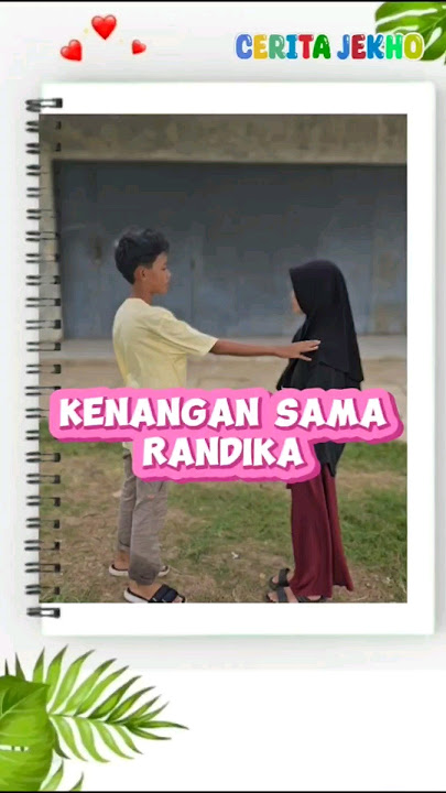 kenangan sama randika #shorts #ceritajekho