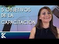 5 Objetivos de la Capacitación