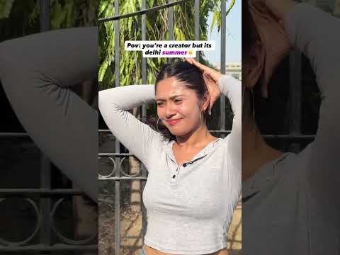 When you’re a creator but its delhi summers🔥🥵 | HYPD | Trending/viral video