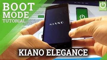 Boot Mode in KIANO Elegance 5.0 - How to Enter / Quit Kiano Bootloader