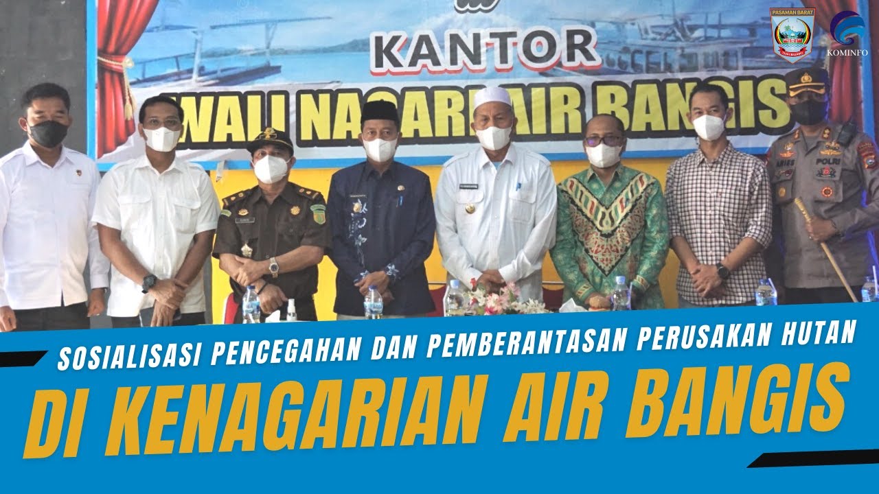 Sosialisasi Pencegahan Dan Pemberantasan Perusakan Hutan Di Kenagarian Air Bangis