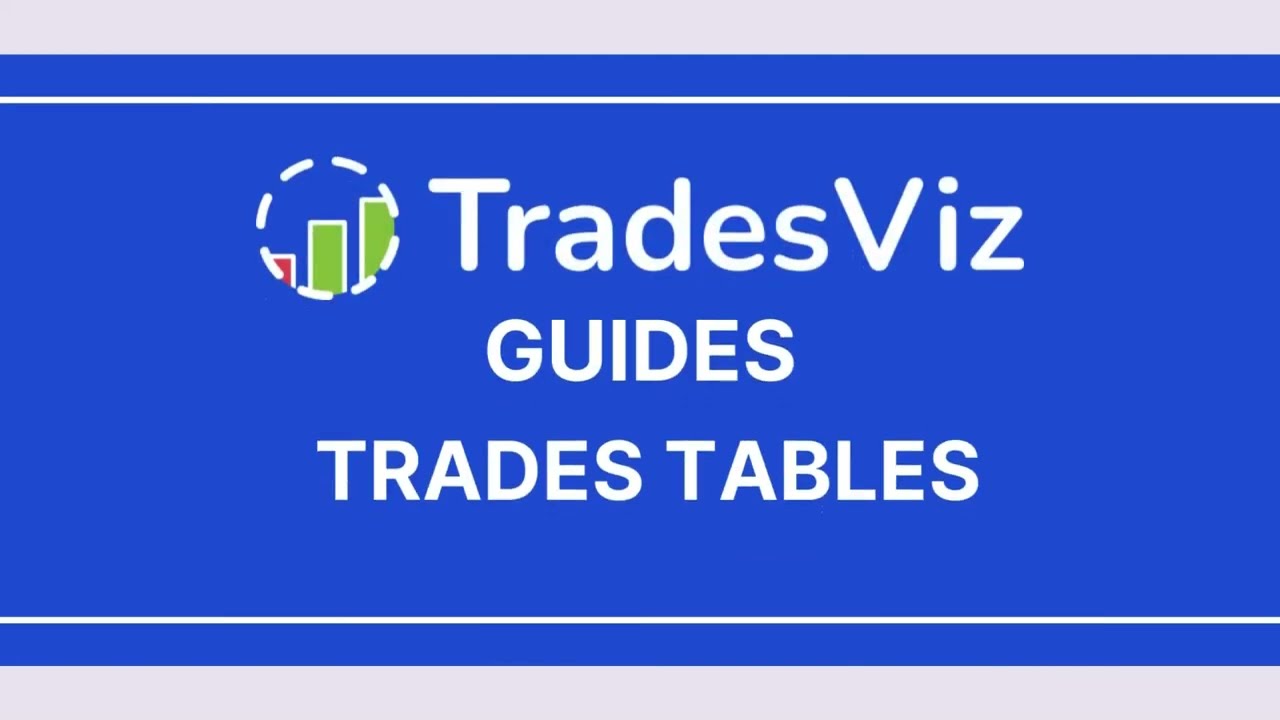 Trades Table