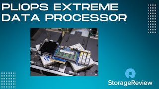 Pliops Extreme Data Processor Deep Dive