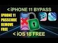 iPhone 11 Passcode Bypass iOS 18 ✅ Free Unlock Without Apple ID | 2025 Latest Method