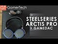 Steelseries arctis pro  gamedac  test fr  avec 71  hires audio