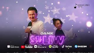 Danik - Suliw | Даник - Сулыу