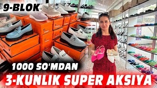 URGANCH DEXQON BOZORI 9 blok UMAR SHOESDA 10-11-12 may kunlari 1+1 aksiya