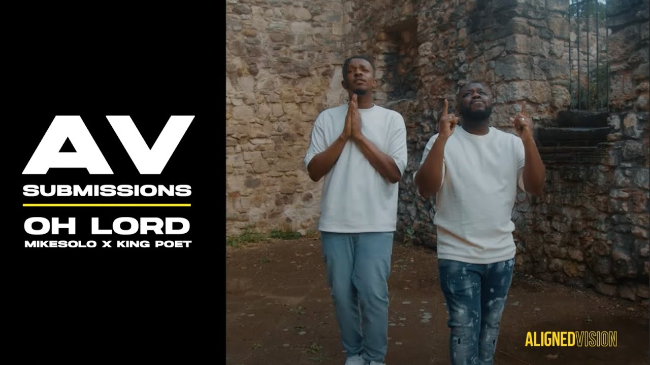 MikeSolo X King Poet - Oh Lord (Official Music Video) | AV Submissions ...