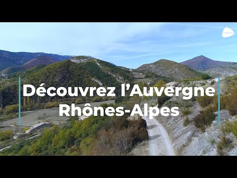 Découvrez la région Auvergne-Rhône-Alpes