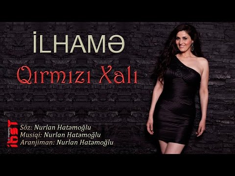 İlhamə Qasımova — Qırmızı Xalı