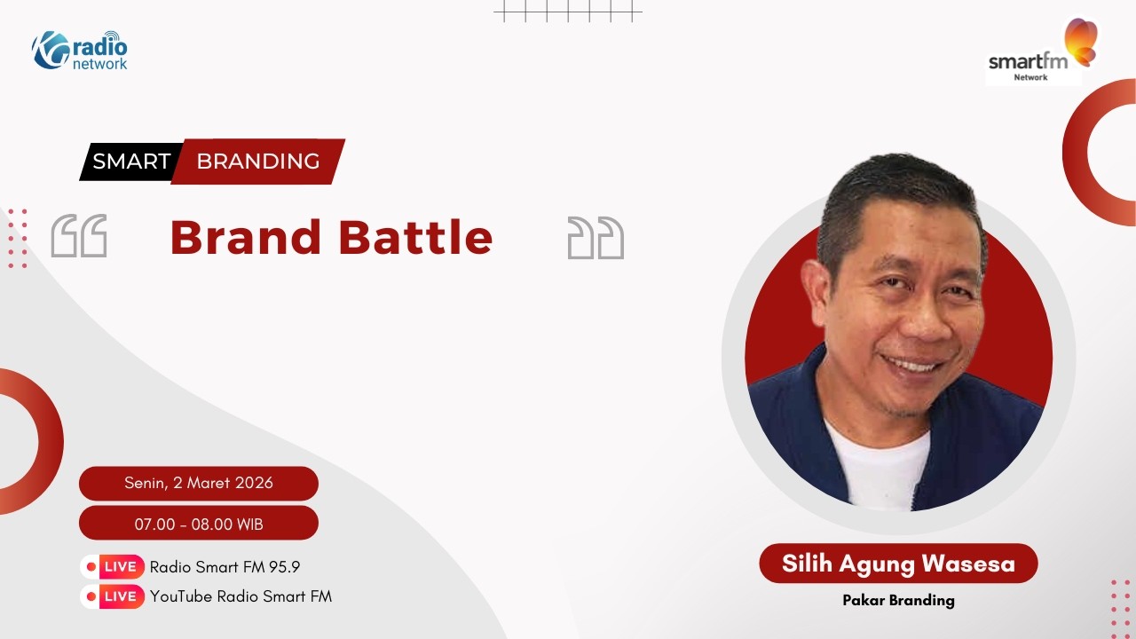 Silih Agung Wasesa : Brand Battle | Smart Branding