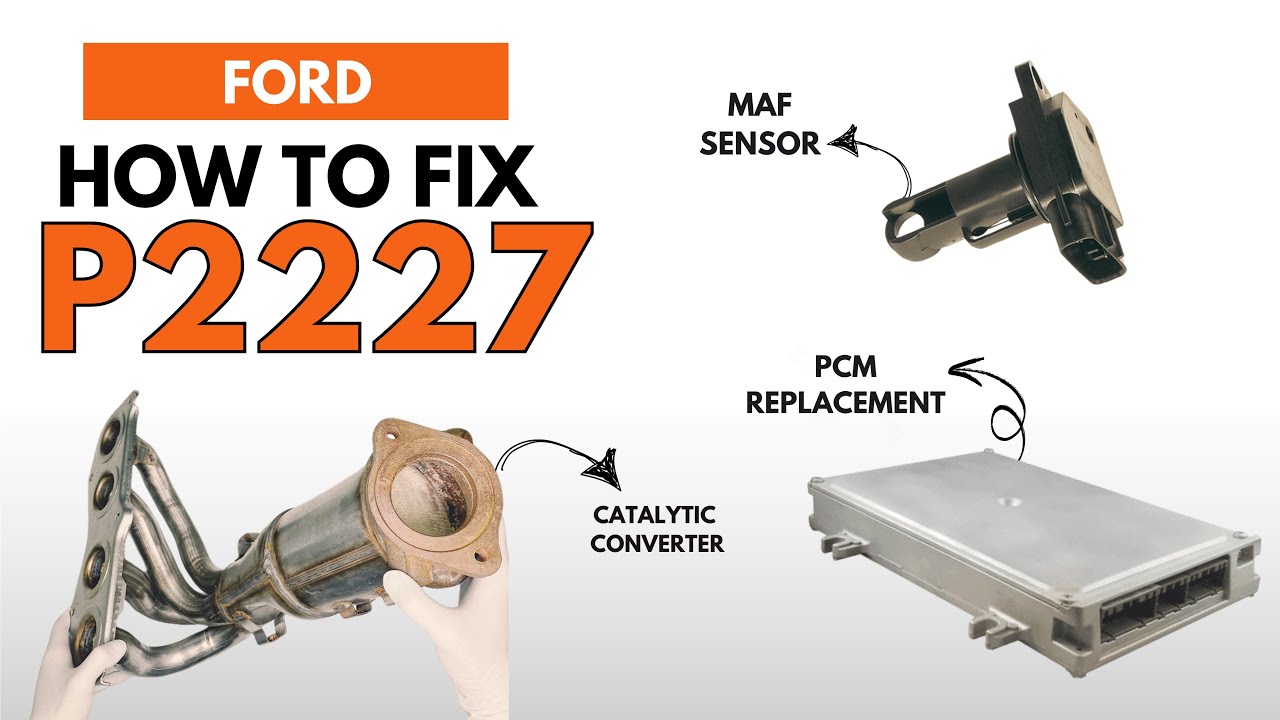 Fault Code 227 Ford : How to Fix P2227 Engine Error Code Complete - YouTube