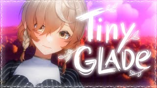 【Tiny Glade】♡ Even More Comfy Building With A Maid ♡【NIJISANJI EN | Klara Charmwood】