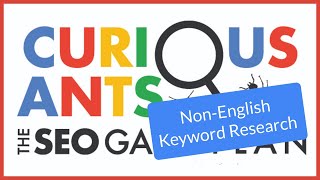 How Do You Apply Keyword Research to Non-English Languages and to Smaller Volumes