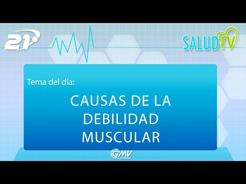 Vídeo: Debilidad Muscular: 28 Causas, Diagnóstico, Tratamiento Y Más