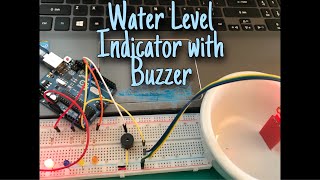 Arduino Tutorial#7: Water Level Indicator With Buzzer